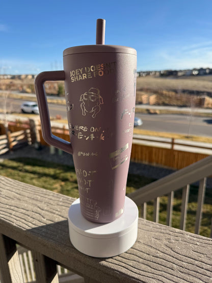 I’ll Be There for You 40oz Brumate Era, Laser Engraved